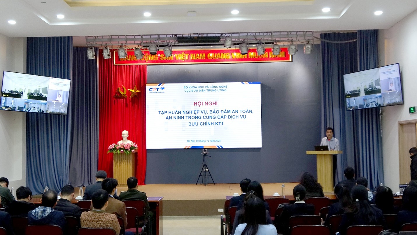 Cục Bưu điện Trung ương tổ chức Hội nghị tập huấn nghiệp vụ, bảo đảm an toàn, an ninh dịch vụ Bưu chính KT1 phục vụ cơ quan Đảng, Nhà nước